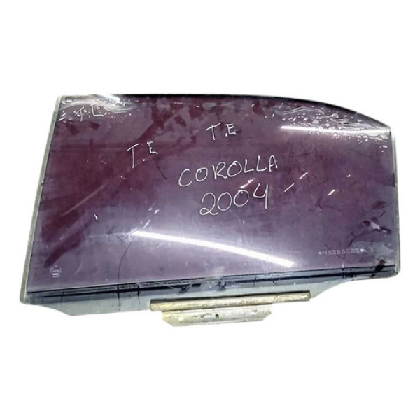  Vidro Porta Traseira Esquerda Toyota  Corolla 1.8 2004 2005