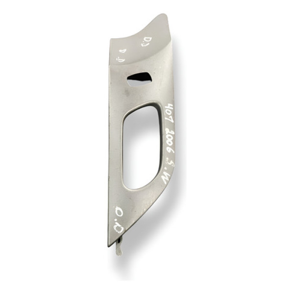 Moldura Botão Vidro Diant Direito 407 Sw 2006  9643531277