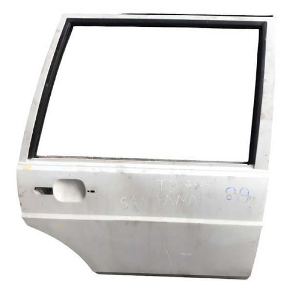 Porta Traseiro Direito Santana 2005 - Traseira - Direito - Prata