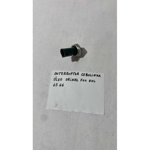 Interruptor Cebolinha Óleo Original Volkswagen Fox Gol G5 G6
