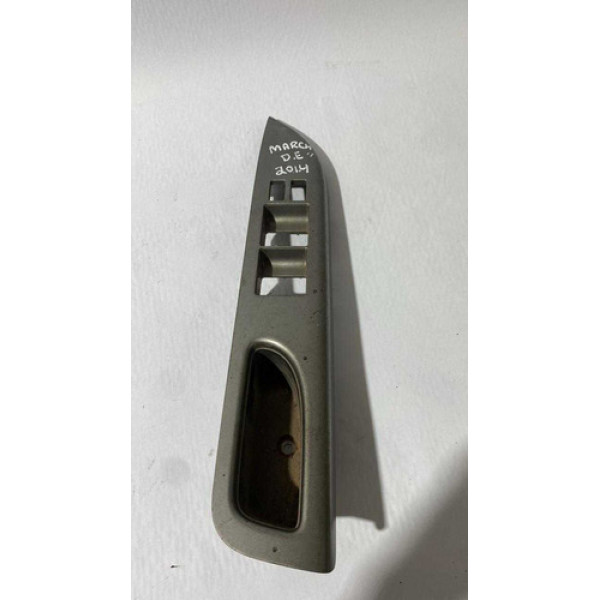 Moldura Botão Vidro Eletrico Diant Esquerdo Nissan March 14