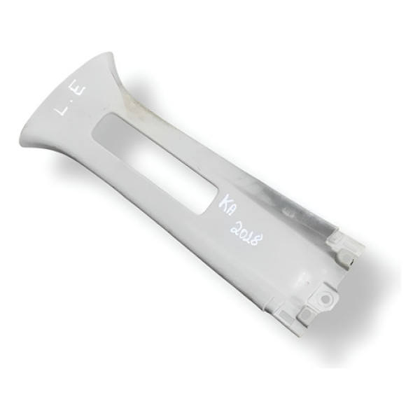 Acabamento Coluna Inferior Esquerdo Ford Ka 2018 E3b5a24583