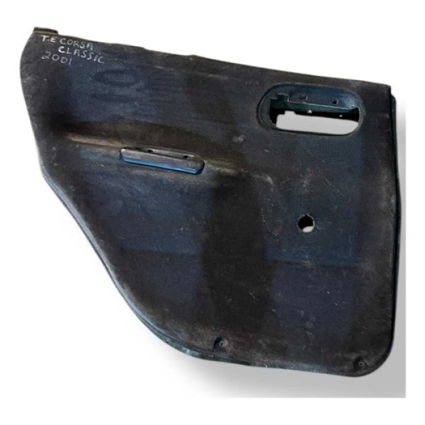 Forro Porta Traseira Esquerdo Corsa Classic 2001 90430991