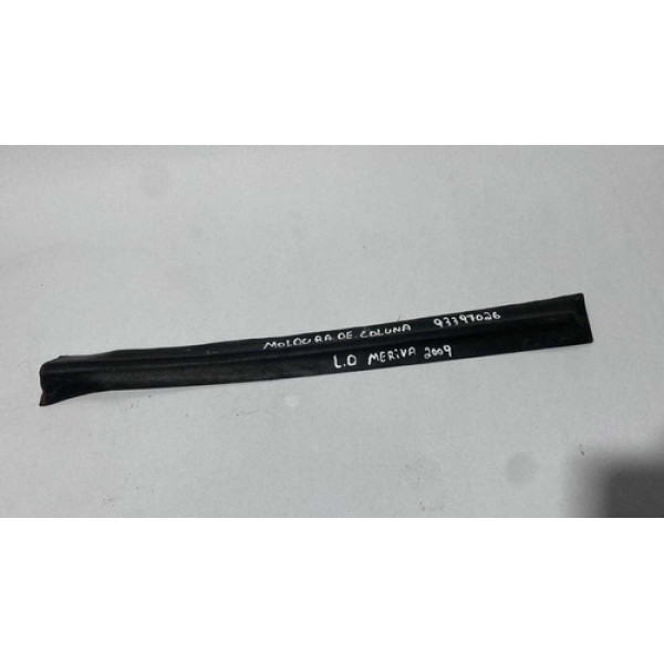  Moldura Coluna Central Direita Gm  Meriva   2010 93397026