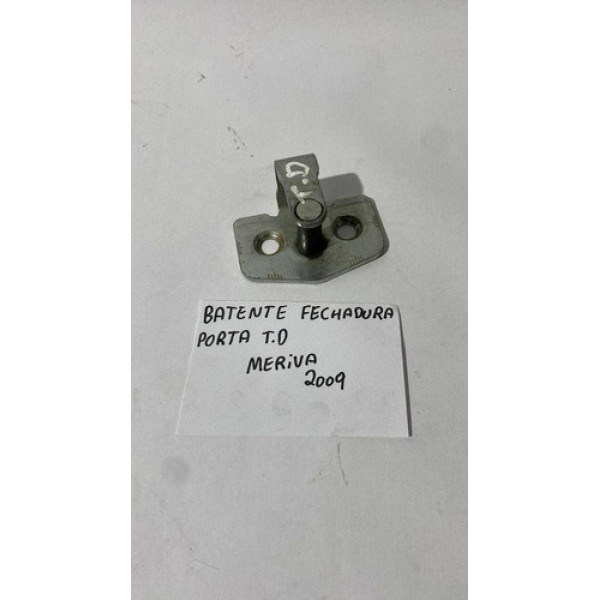 Batente Fechadura Porta Traseira Direita Gm Meriva 1.4  2010