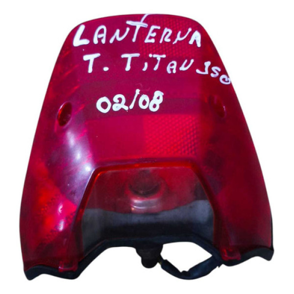Lanterna  Honda Titan 150 2002 2003 2004 2005 A 2008 Ambos Lados Água