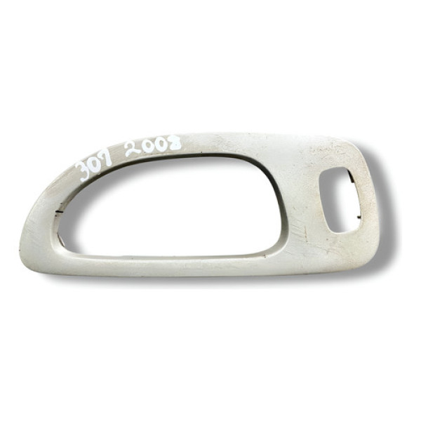 Moldura Maçaneta Interna Tras Direita 307 2008 9634774677