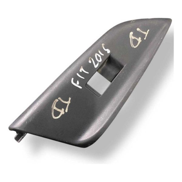 Moldura Botão Vidro Elét Tras Direito Honda Fit 2015 8374t5n