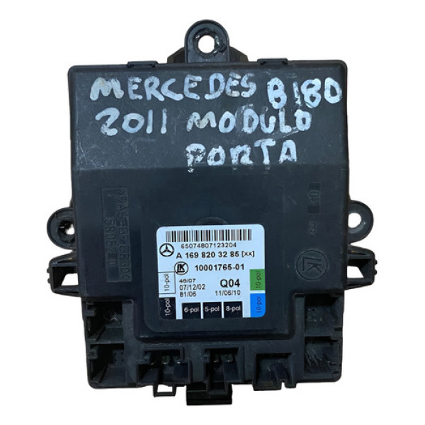 Módulo Porta Mercedes Bens B180 1.8 A1698203285  - Dianteira - Lateral - Preto
